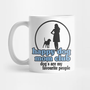 Happy Dog Mom Best Dog Mom Puppy Mother Paw Dog Lover Mug